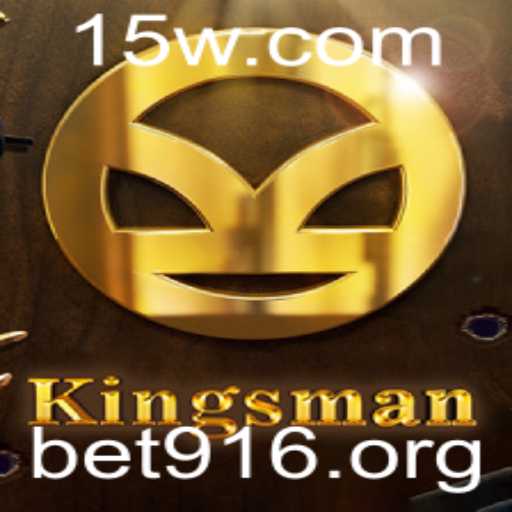 Descubra o Fascinante Mundo de Kingsman: O Jogo de Estratégia com Bet916